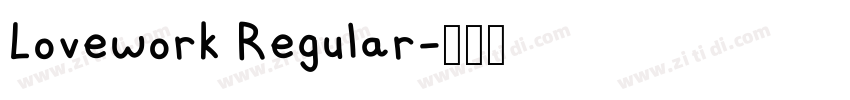 Lovework Regular字体转换